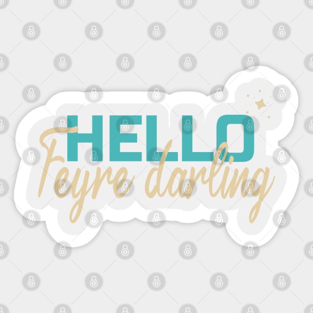 Hello, Feyre Darling Sticker by Aestrix